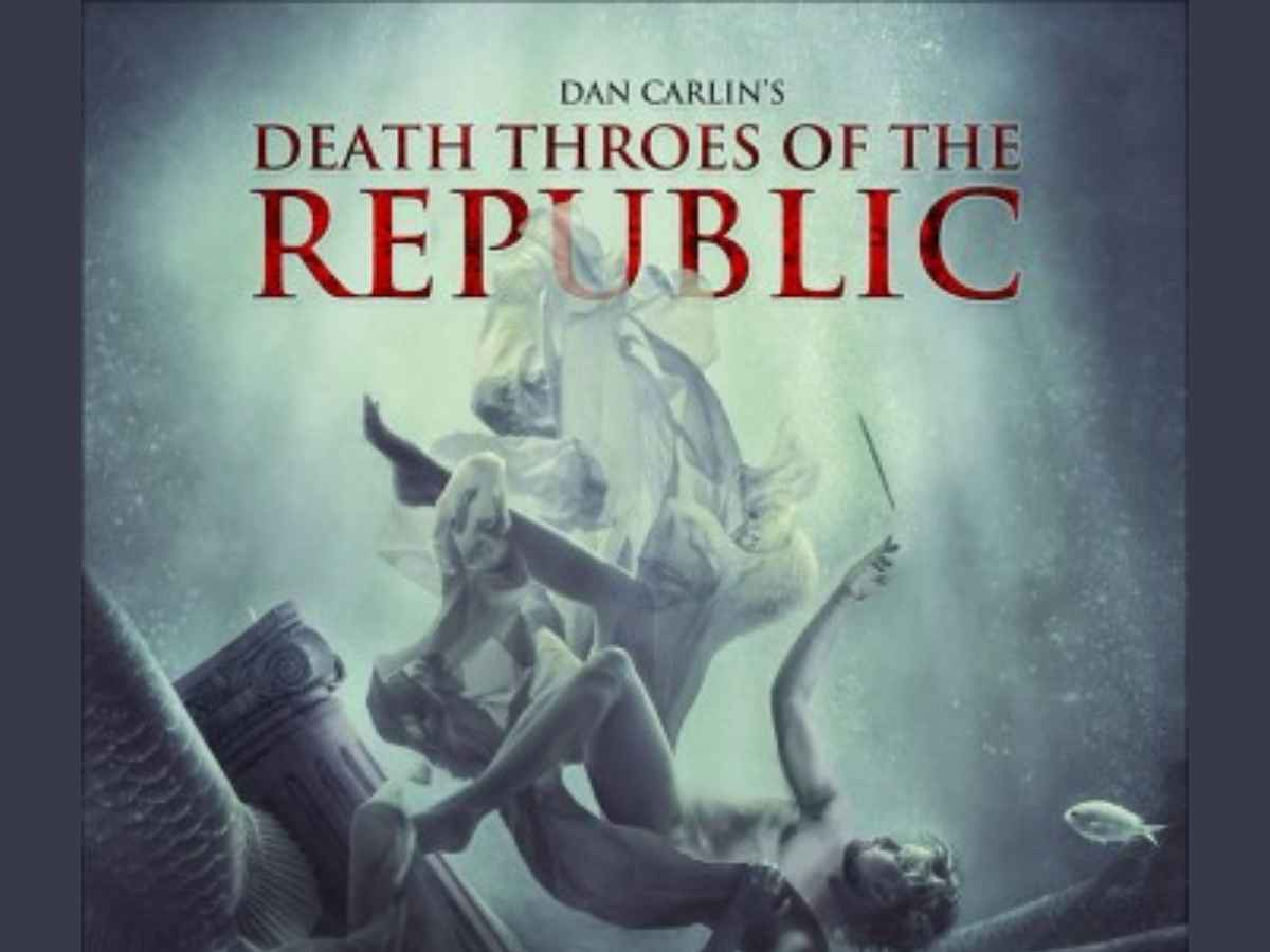 Logo for Death throes of the Republic, a podcast series by Dan Carlin.