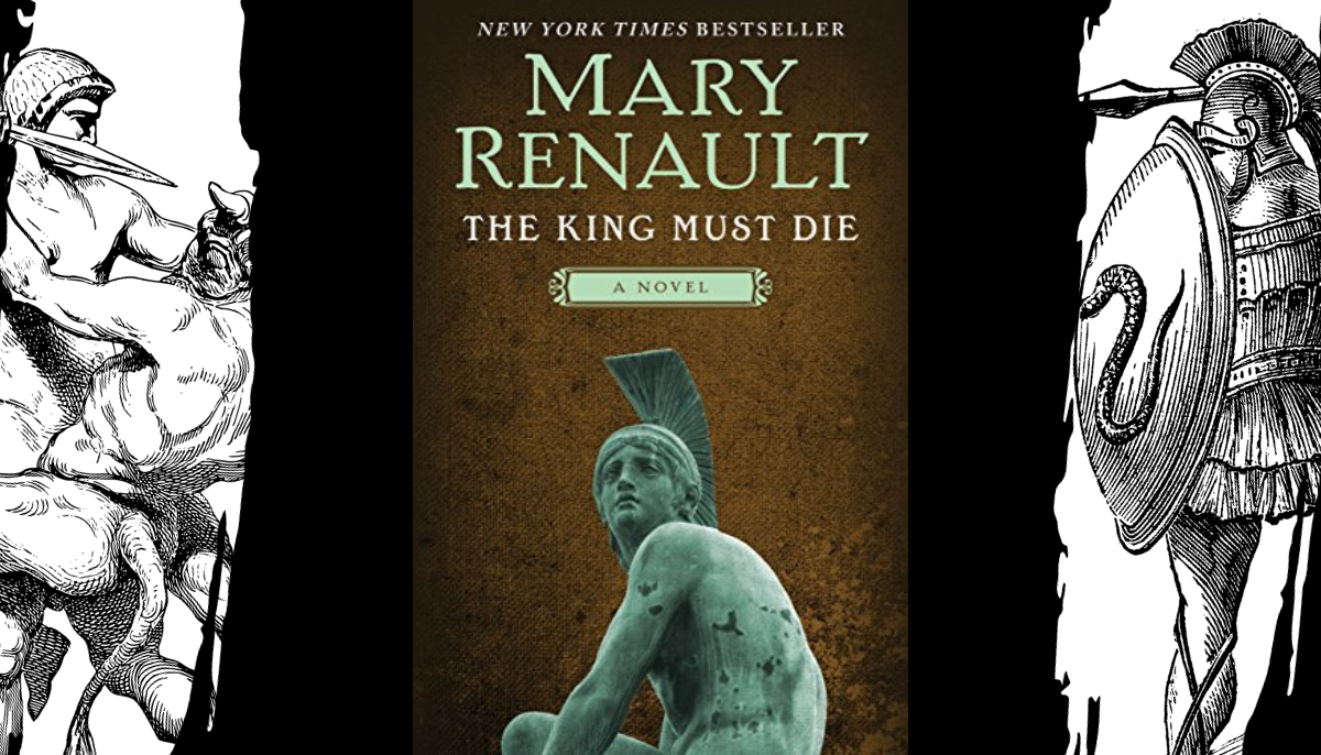 The King Must Die, Mary Renault book cover
